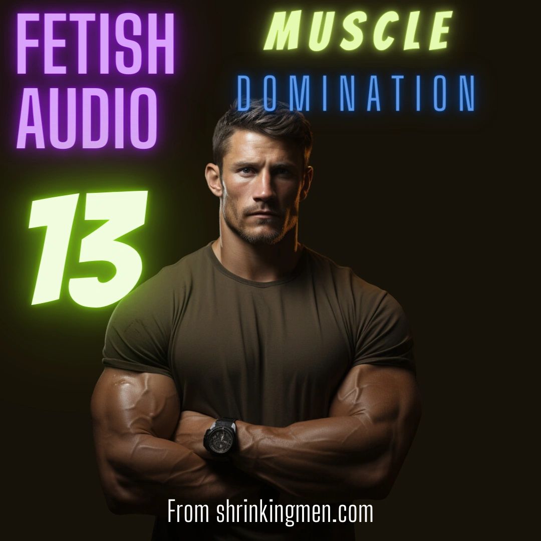 Fetish Audio Muscle Domination